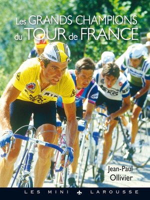 cover image of Les grands champions du Tour de France